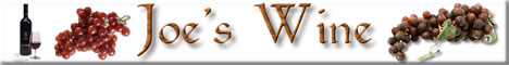 Joe's Wine Products, Information and More.
